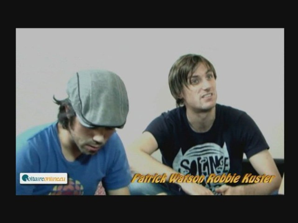 Interview de Patrick WATSON & Robbie KUSTER