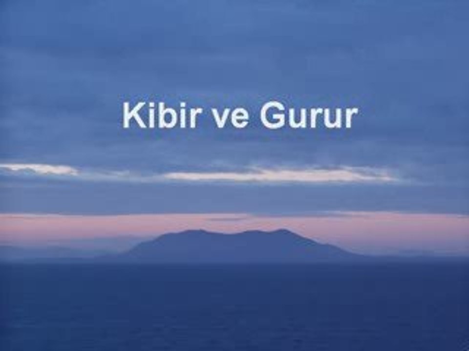 Kibir ve Gurur