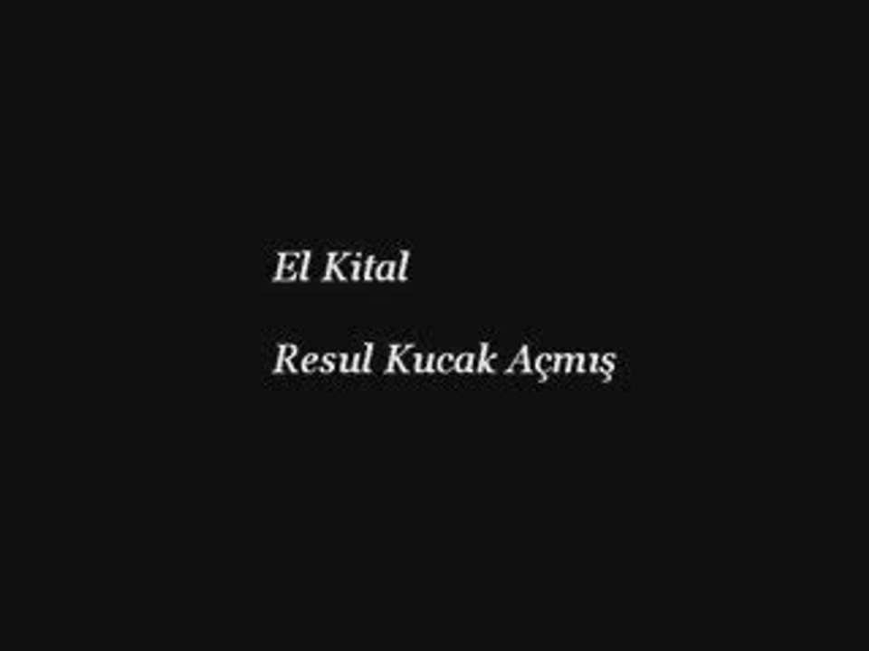 Resul kucak acmış
