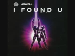 Axwell - I found u (Tocadisco mix)