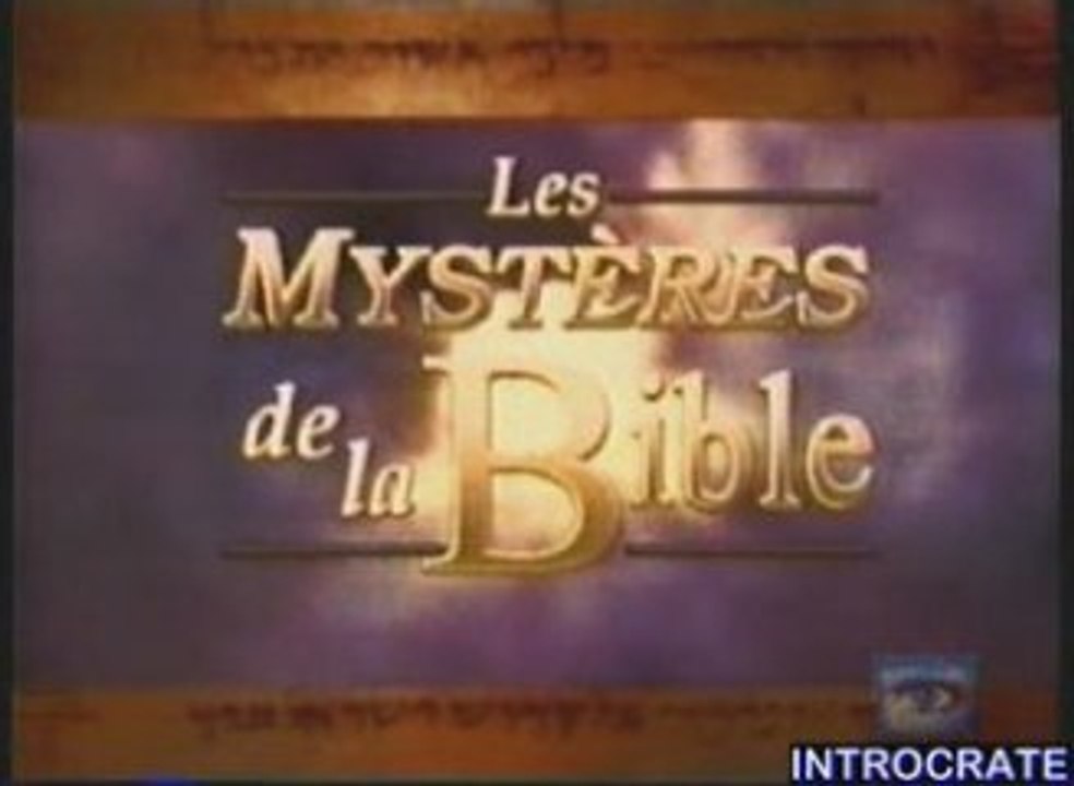 Mystères de la Bible, Les 10 Commandements - 1 de 3