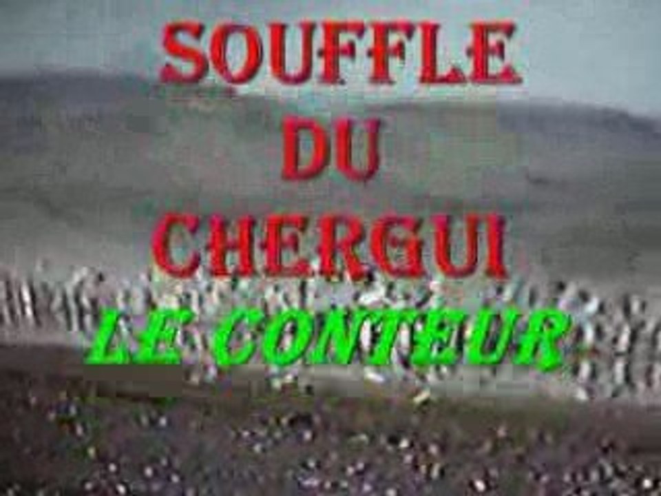 Andrée RAYBAUD Le Souffle du Chergui :  LE CONTEUR
