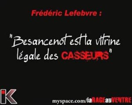 lefebvre : Besancenot est la vitrine legale des casseurs