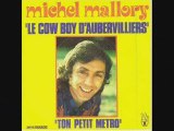 Michel Mallory Le cow boy d'Aubervilliers (1974)