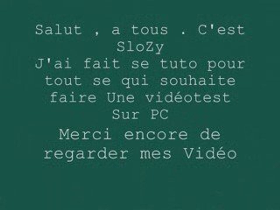 Tuto : pour faire videotest Pc