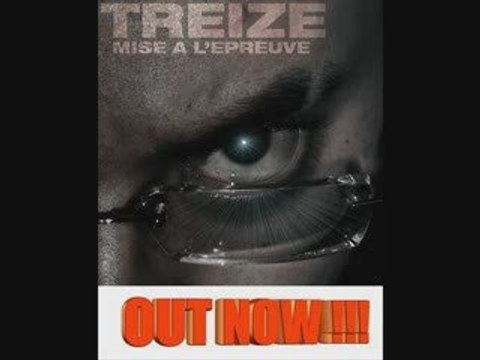 RAP FRANCAIS Treize-Mise à l'epreuve