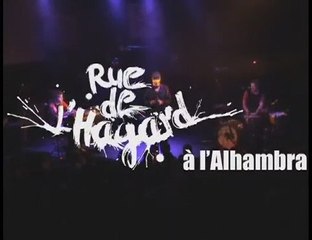 Rue de l'Hagard à l'Alhambra