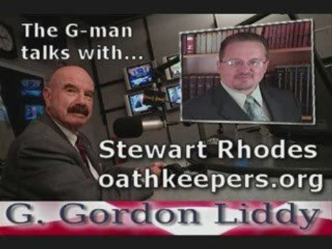 Oath Keepers, G. Gordon Liddy Show (w/Stewart Rhodes)