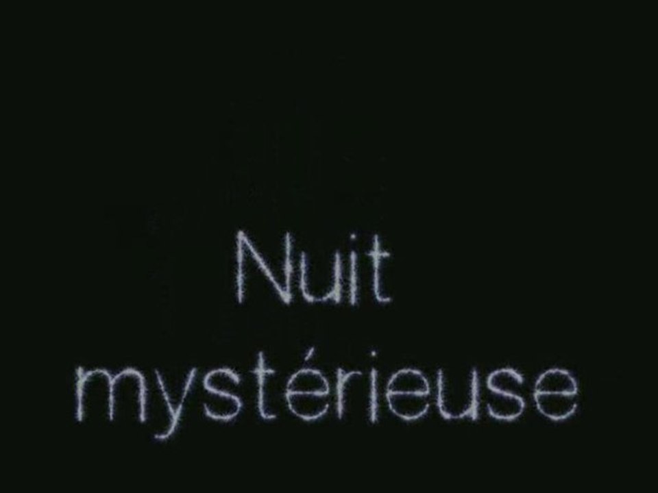 Nuit mystérieuse