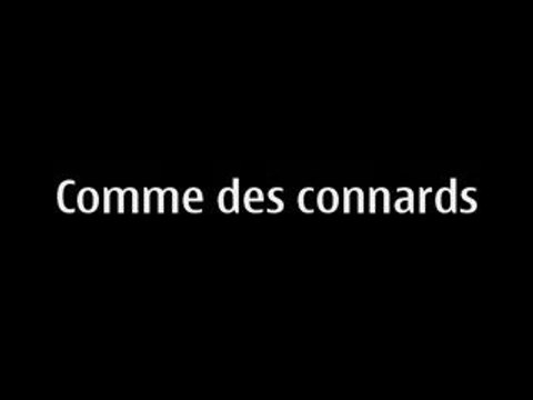 Comme des connards