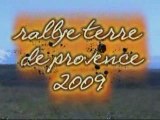 TERRE DE PROVENCE 2009 partie 1