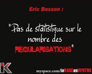 Besson :"Pas de statistique du nombre des régularisations"