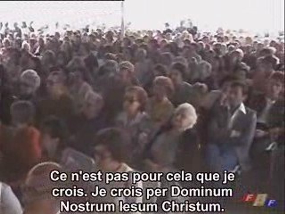 "Je crois au Christ !"