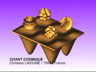 Christian LAVIGNE, CHANT COSMIQUE, 1994
