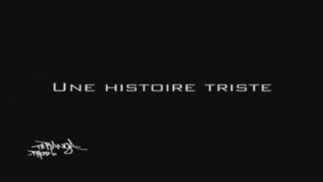Une histoire triste