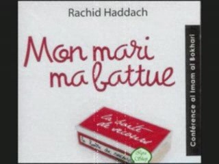 Rachid Haddach Mon mari ma battue