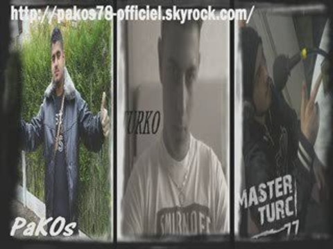 PAKOS FEAT TURKO,MASTER TURC (H4AS/H4CLAN) A LEURS YEUX