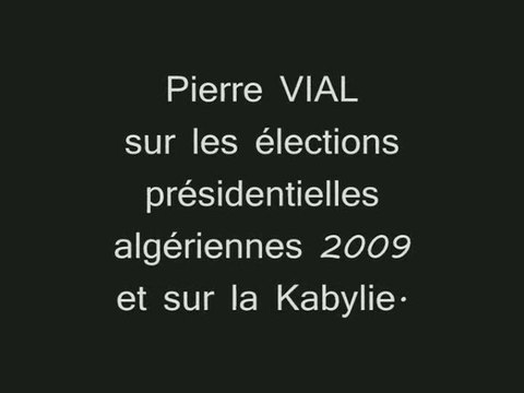 Elections présidentielles algériennes 2009 et la Kabylie