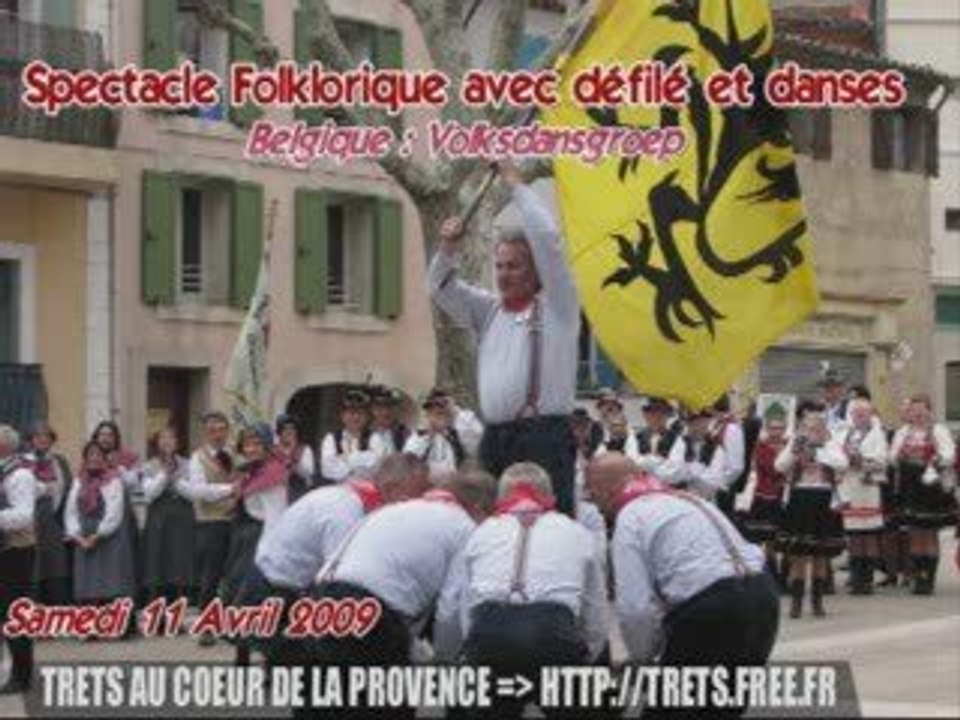Folklore à Trets : "Volkdansgroep" BELGIQUE[11 Avril 2009]