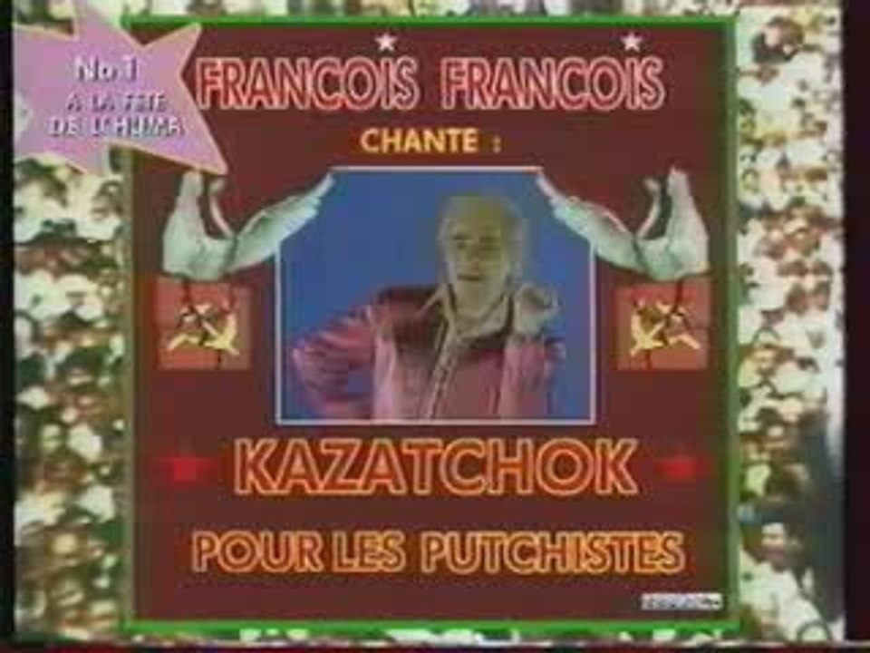 François François - Kazatchok pour les putchistes