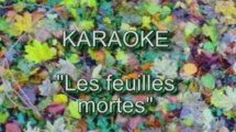 karaoke - Les feuilles mortes