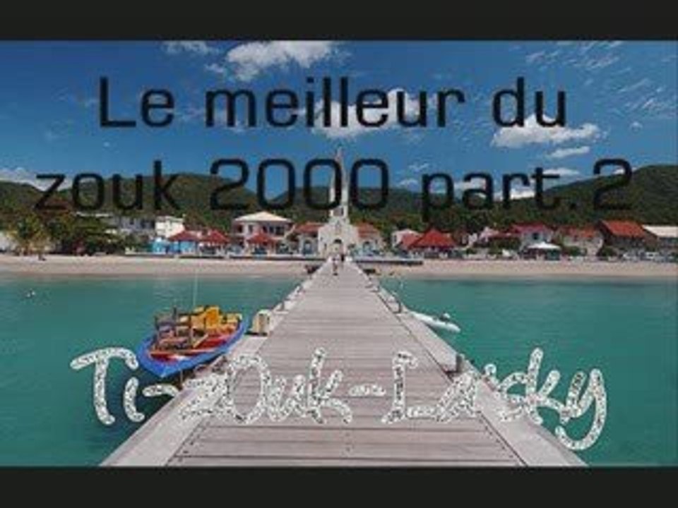 ZOUK 2000 PART.2