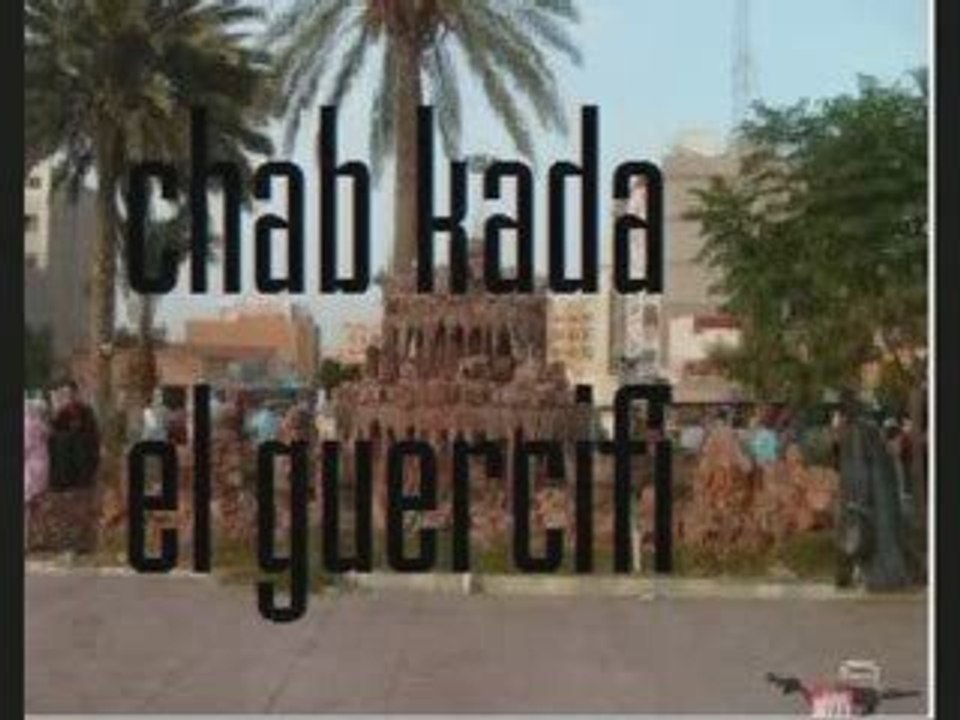 Chab kada el guerssifi new 2009