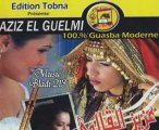 Aziz el guelmi 2009 ka3ba wahda