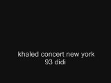 khaled concert new york 91 didi