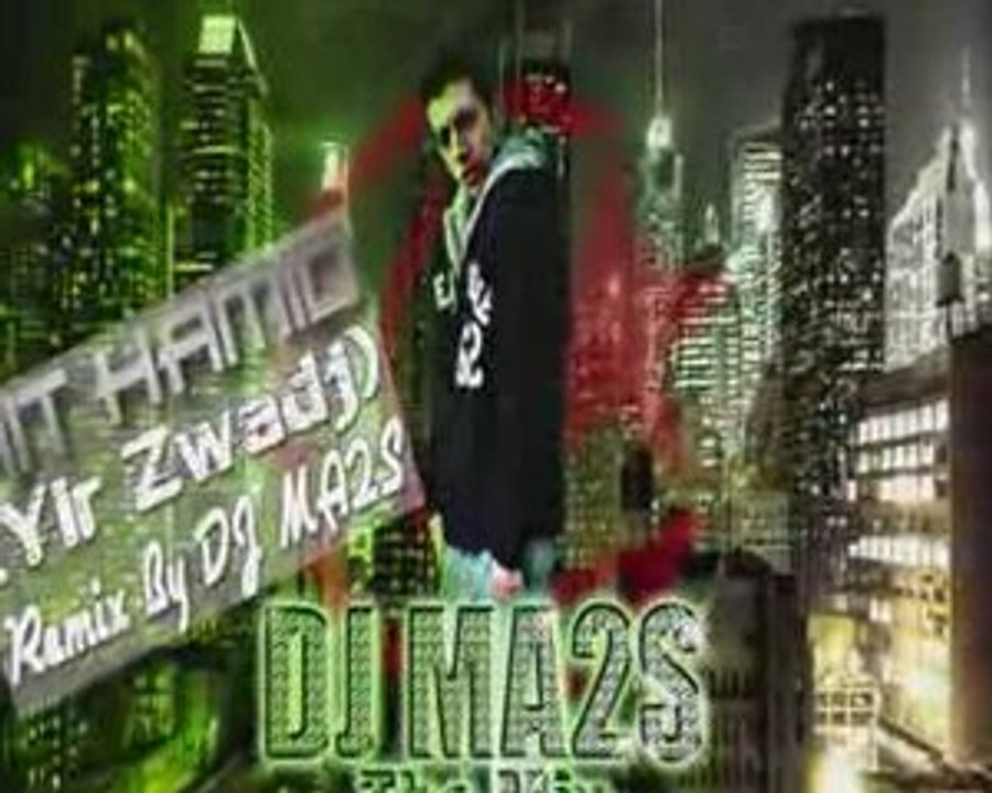 DJ MA2S Remix - Ait Hamid - ( Yir Zwadj )