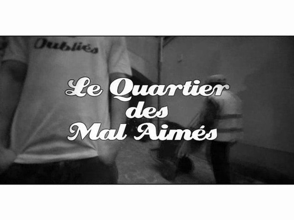 Dasso - Le quartier des mal aimés - Clip HD