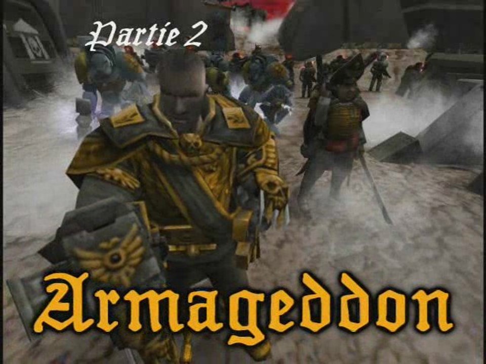 Dawn OF War Armageddon Battle [ part 02 ]