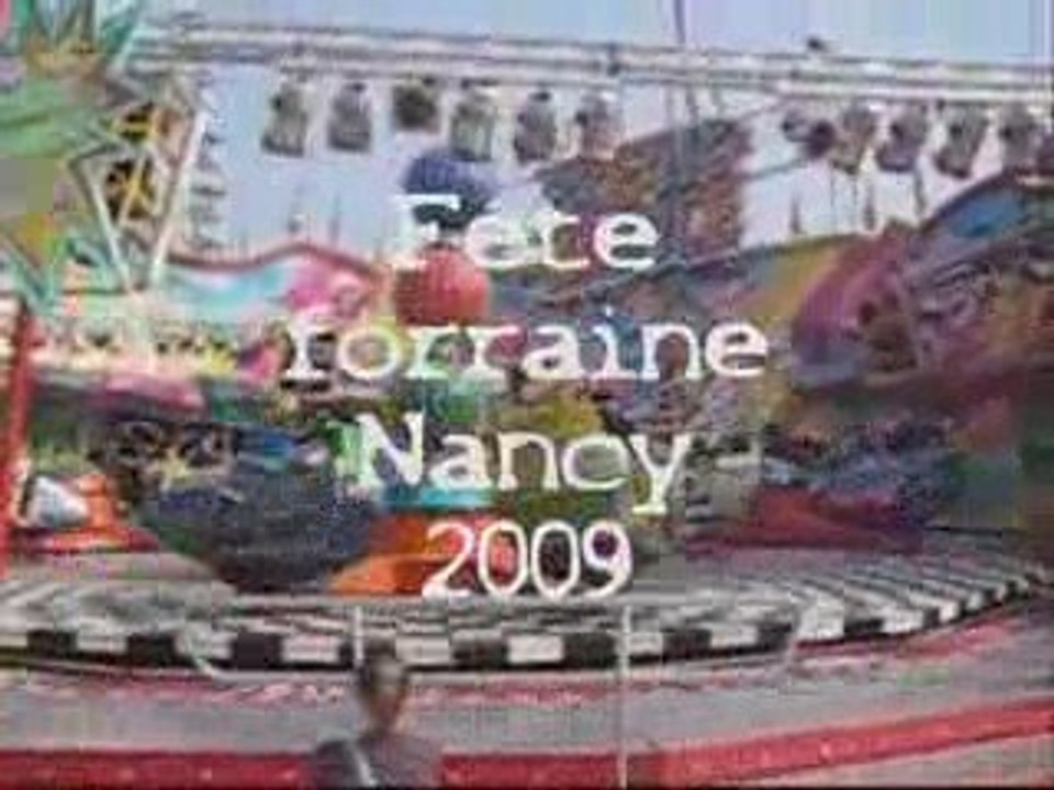 foire attractive de nancy 2009 partie 1