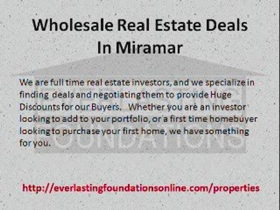 Wholesale Real Estate Deals In Miramar