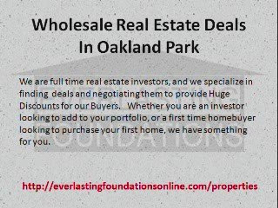 Wholesale Real Estate Deals In Oakland Park