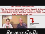 Twitter Traffic Machine Review,Get Twitter Traffic