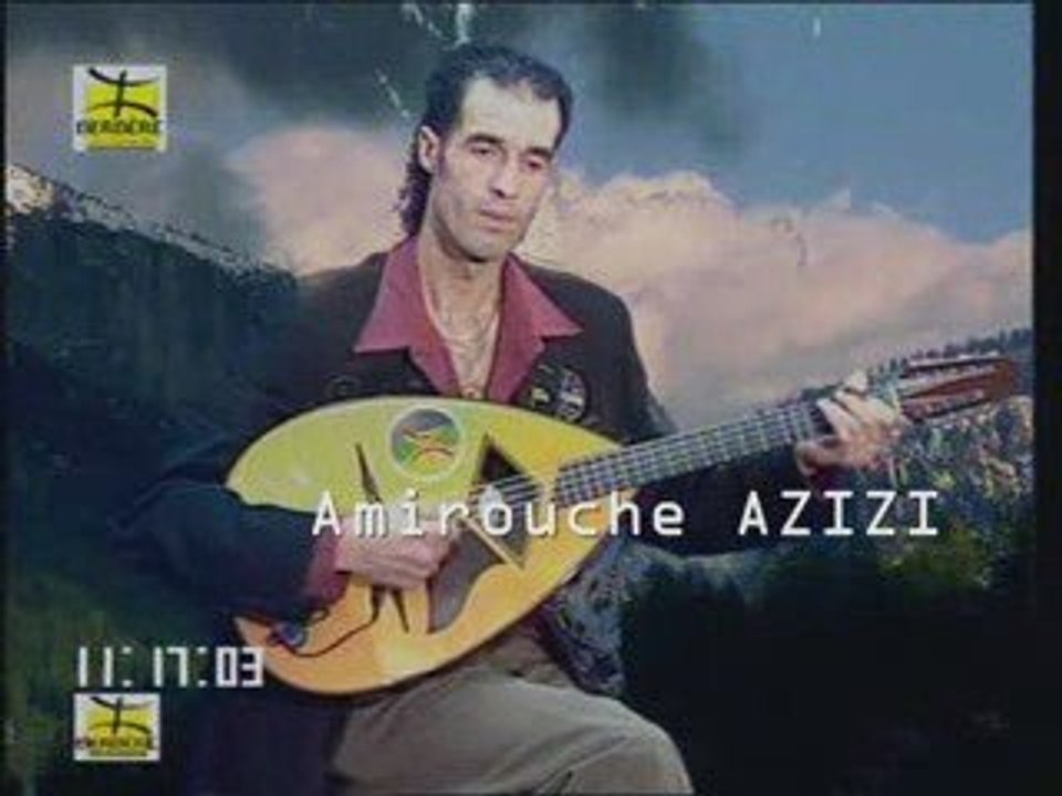 AMIROUCHE AZIZI "Athine azizene"chaabi kabyle