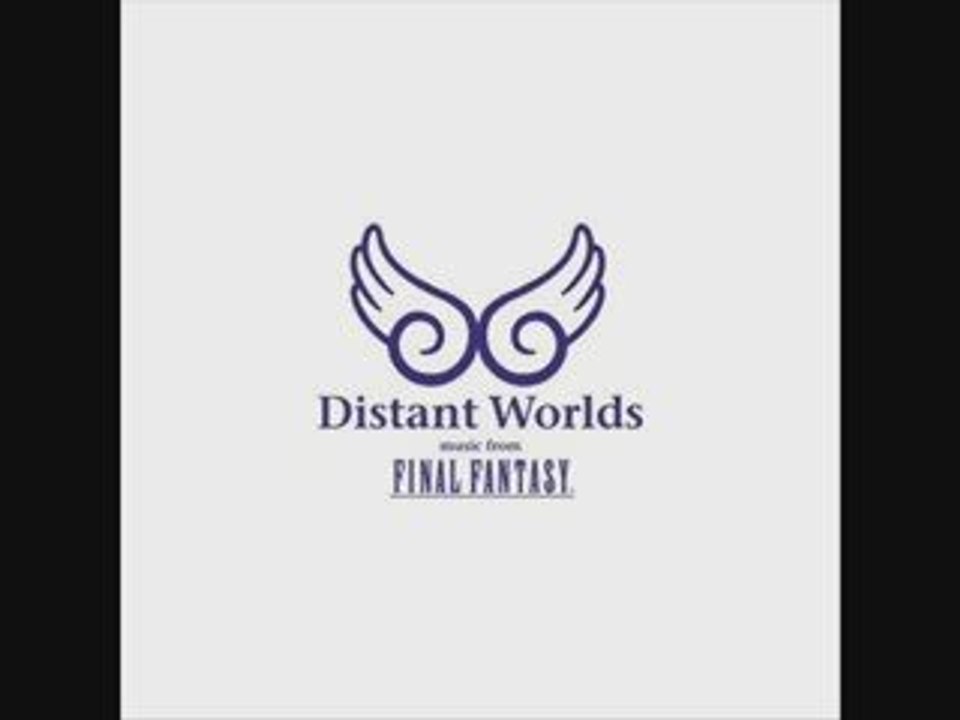 Distant Worlds: Music From Final Fantasy OST - 02
