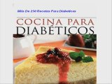 Recetas Para Diabeticos - Más De 200 Recetas Para Ti -