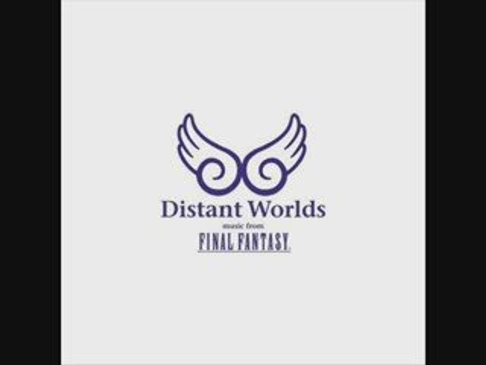 Distant Worlds: Music From Final Fantasy OST - 11