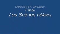 Les Scénes Ratées  Opération Dragon bruce lee