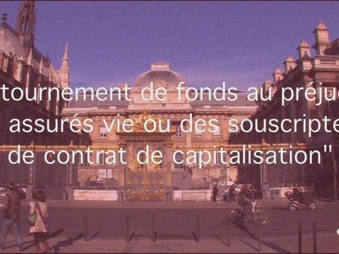 les détournements de fonds au préjudice des assurés vie
