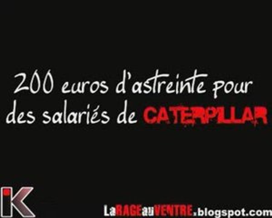 200 euros d'astreinte pour des salariés de Caterpillar