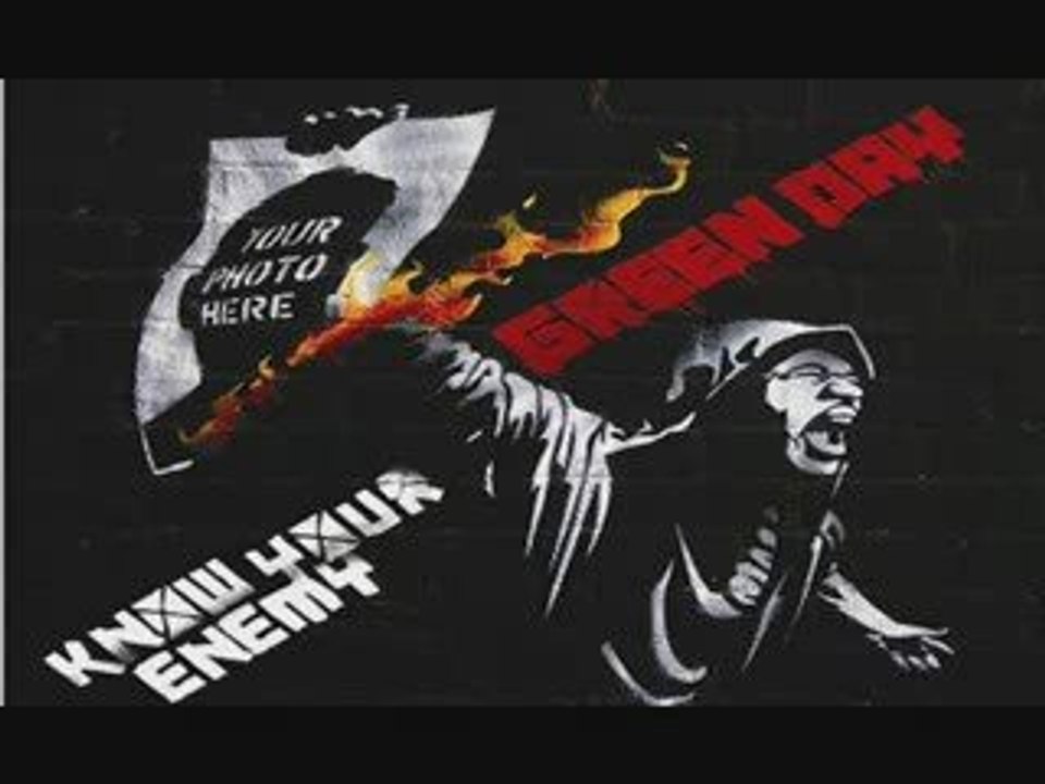 Green Day - know your enemy (NEW SONG 2009)