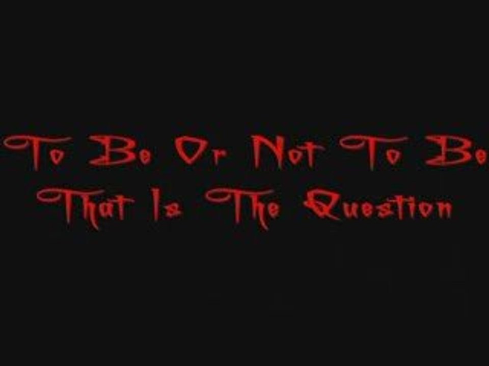 To Be Or Not To Be : BANDE ANNONCE