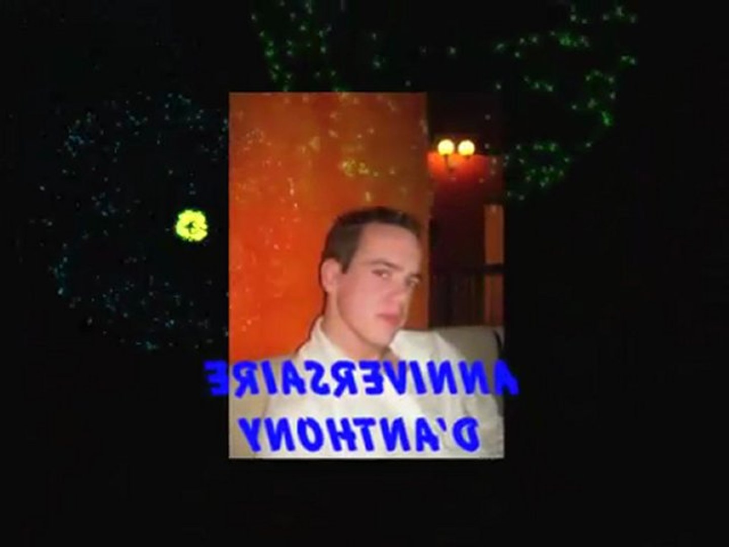 Anniversaire Anthony Video Dailymotion
