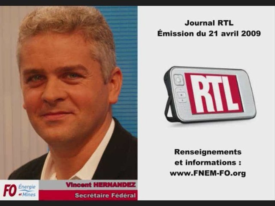 21 Avril 2009 - Journal RTL - Itw Grève FO Énergie et Mines
