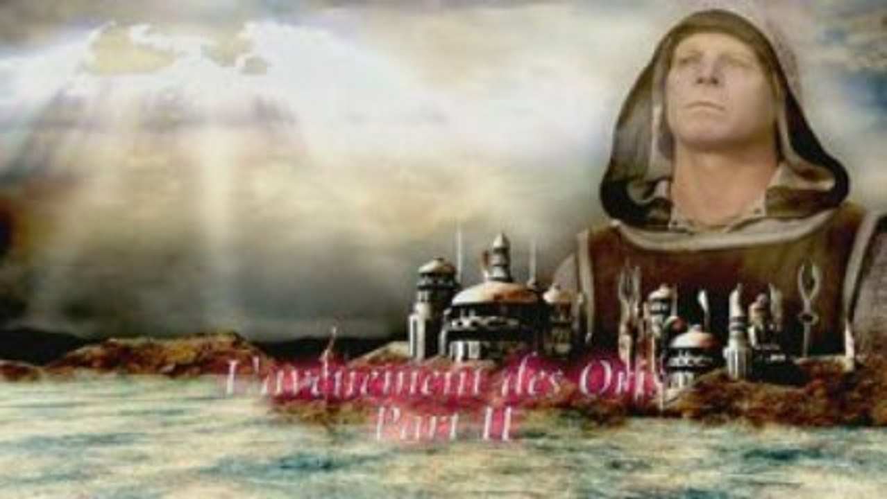 Clip - 144 - L'avènement des Oris (Part II) HD