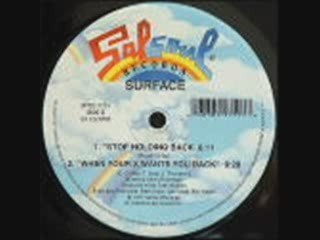 Surface 'stop holding back'