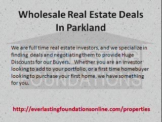 Wholesale Real Estate Deals In Parkland